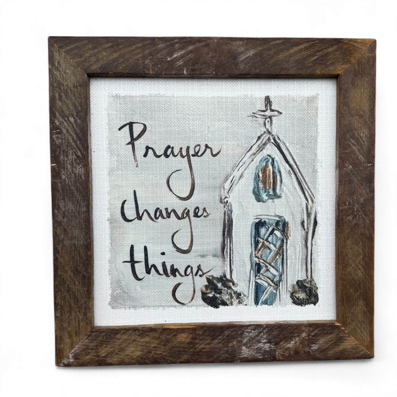 Prayer Changes Framed Art 36x36 or 42x42