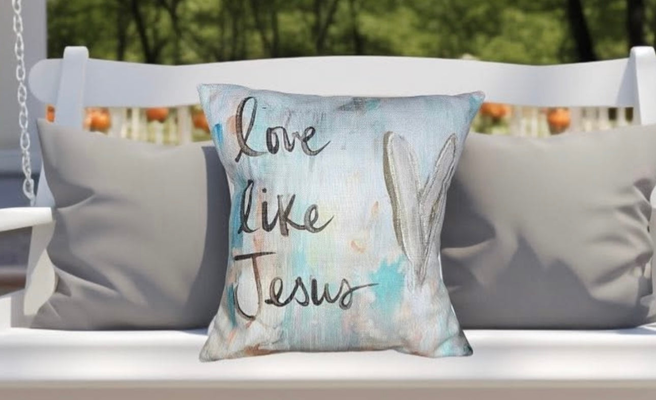 Love Like Jesus Pillow