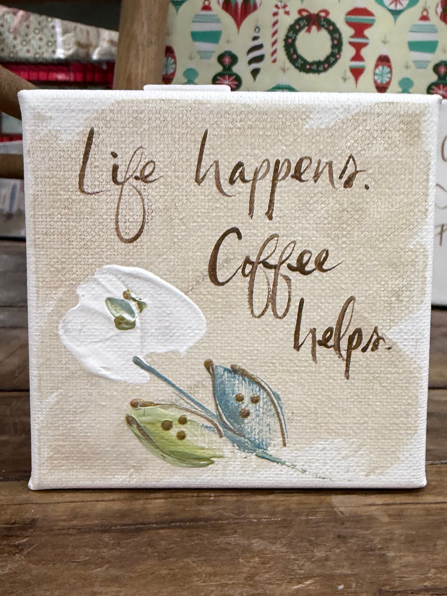 Life Happens 4x4 Block