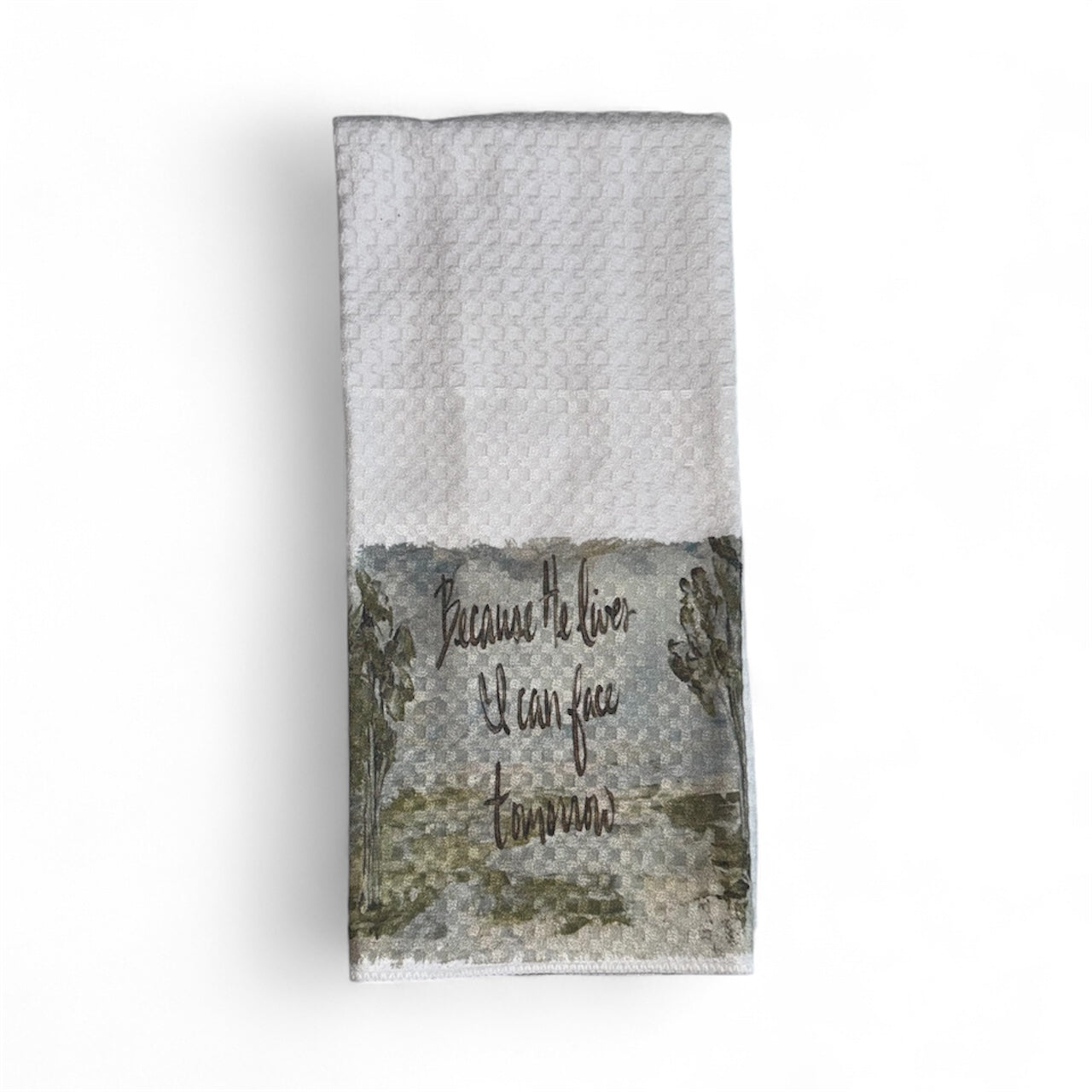 Because He Lives Tea Towel