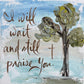 GA I Will Wait Tea Towel