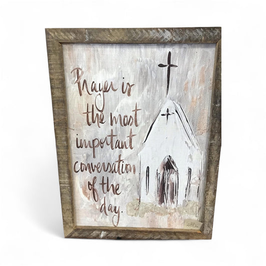 Prayer Is  Framed Art