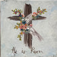 GA Cross He is Risen Pillow