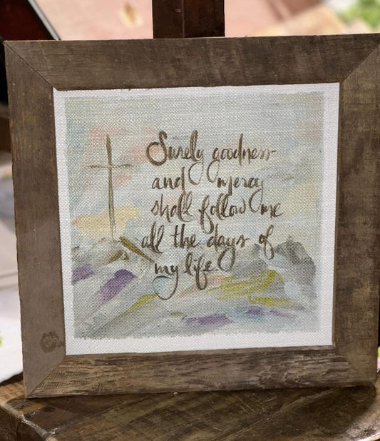Surely Goodness & Mercy Framed Art