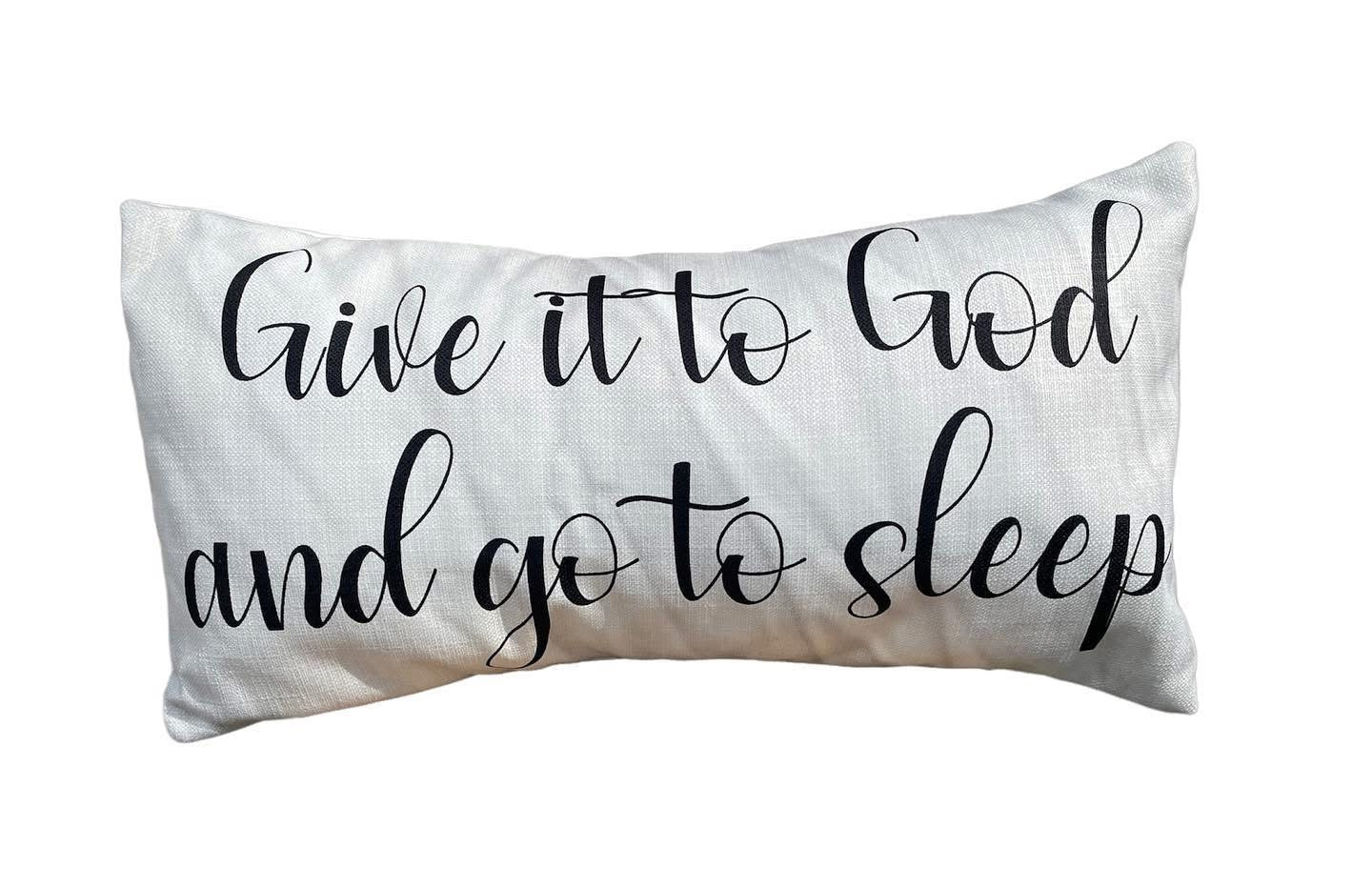 Give It To God Lumbar Pillow