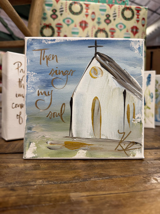 Then Sings My Soul 6x6 Block